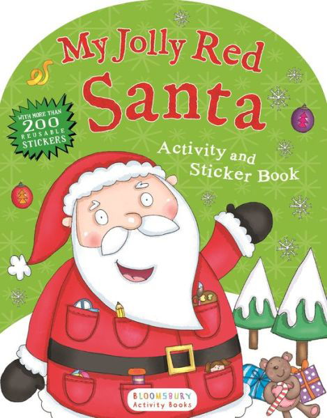 Cover for Bloomsbury · My Jolly Red Santa Activity and Sticker Book (Paperback Book) (2015)