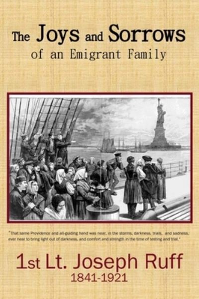 Cover for Joseph Ruff · The Joys and Sorrows of an Emigrant Family (Paperback Book) (2020)