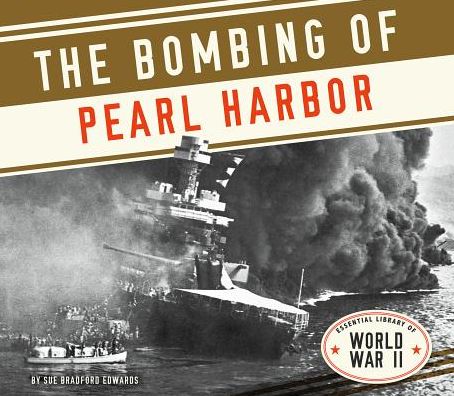 Cover for Sue Bradford Edwards · Bombing of Pearl Harbor (Hardcover Book) (2015)