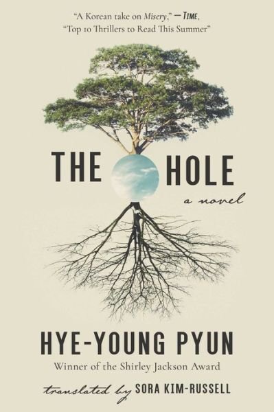 Cover for Hye-young Pyun · The Hole (Taschenbuch) (2018)