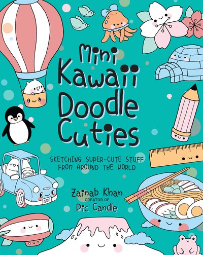 Cover for Pic Candle · Mini Kawaii Doodle Cuties: Sketching Super-Cute Stuff from Around the World - Kawaii Doodle (Paperback Bog) (2019)