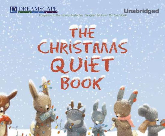 Cover for Deborah Underwood · The Christmas Quiet Book (CD) (2014)