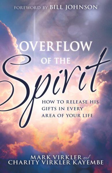 Cover for Mark Virkler · Overflow of the Spirit (Book) (2020)