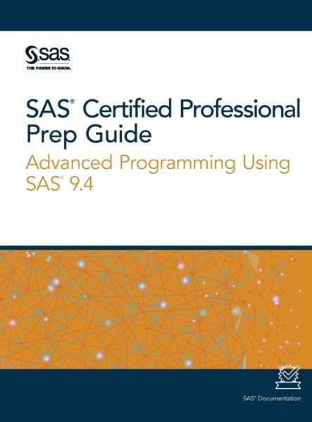 Cover for Sas Institute · SAS Certified Professional Prep Guide (Hardcover Book) (2019)