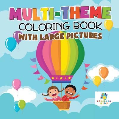 Cover for Educando Kids · Multi-Theme Coloring Book with Large Pictures (Paperback Book) (2019)