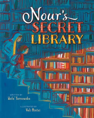 Cover for Wafa' Tarnowska · Nour's Secret Library (Hardcover bog) (2022)