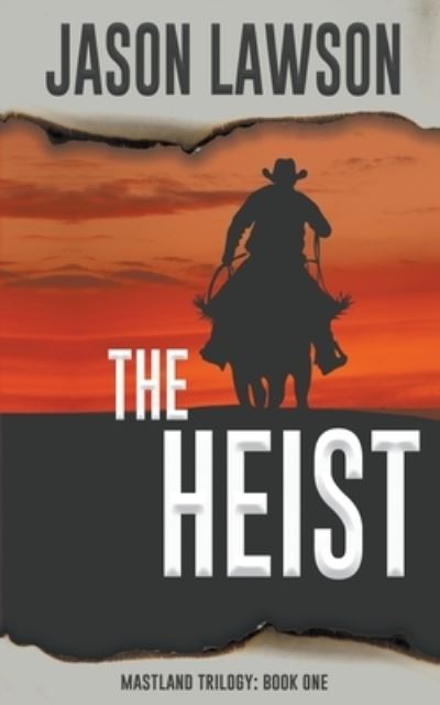 Cover for Jason Lawson · The Heist (Paperback Book) (2020)