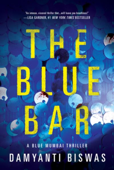 Cover for Damyanti Biswas · The Blue Bar - Blue Mumbai Thriller (Paperback Book) (2023)