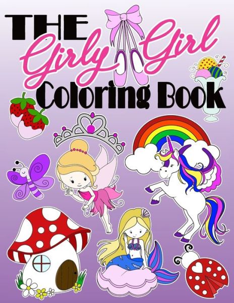 Cover for Brain Fun Publishing · Girly Girl Coloring Book (Book) (2019)