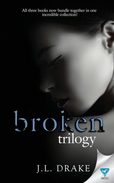 Cover for J.L. Drake · The Broken Trilogy (Paperback Book) (2017)