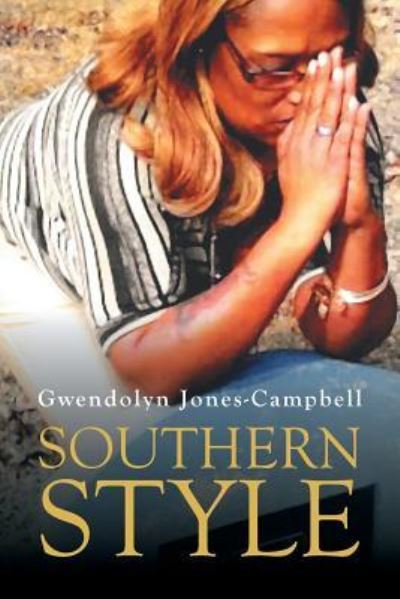 Cover for Gwendolyn Jones-Campbell · Southern Style (Paperback Book) (2017)