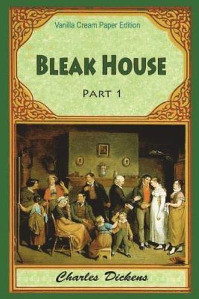 Cover for Charles Dickens · Bleak House Part 1 (Paperback Bog) (2018)