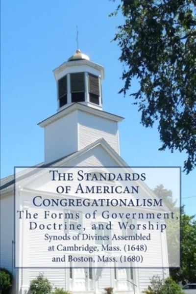 Cover for Synods of Divines · The Standards of American Congregationalism (Paperback Book) (2018)