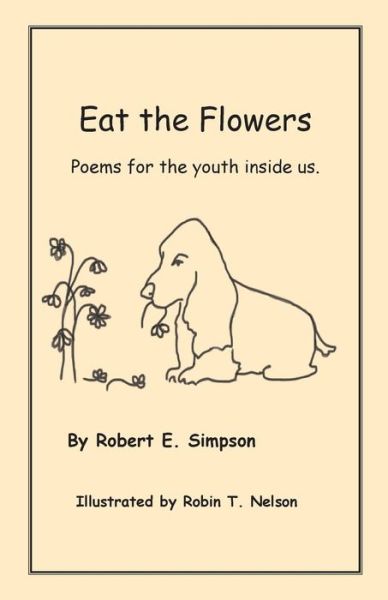 Cover for Robert Simpson · Eat the Flowers (Pocketbok) (2018)