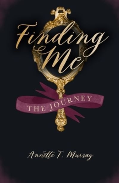 Cover for Annette T. Murray · Finding Me (Paperback Book) (2020)