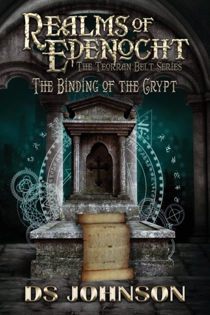 Cover for Ds Johnson · Realms of Edenocht The Binding of the Crypt (Pocketbok) (2020)