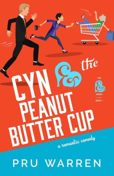 Cover for Pru Warren · Cyn &amp; the Peanut Butter Cup (Paperback Book) (2021)