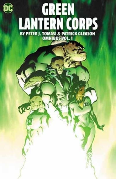 Cover for Peter J. Tomasi · Green Lantern Corp Omnibus by Peter J. Tomasi and Patrick Gleason (Hardcover bog) (2023)