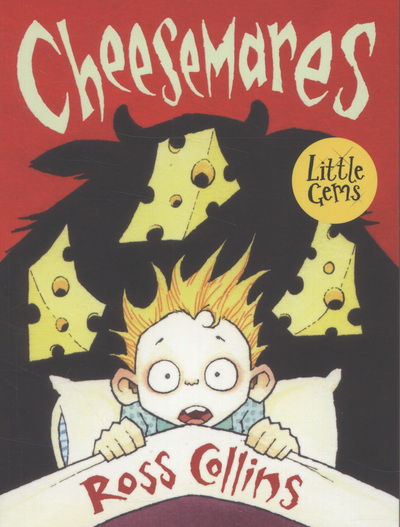 Cheesemares - Little Gems - Ross Collins - Books - Barrington Stoke Ltd - 9781781121917 - February 1, 2013