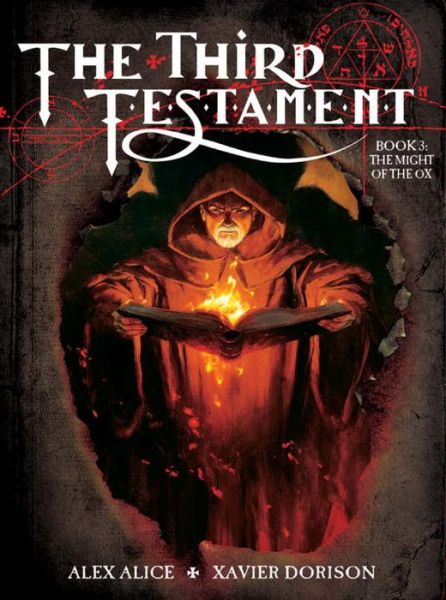 Cover for Xavier Dorison · The Third Testament Vol. 3: The Might of the Ox - Third Testament (Hardcover Book) (2015)