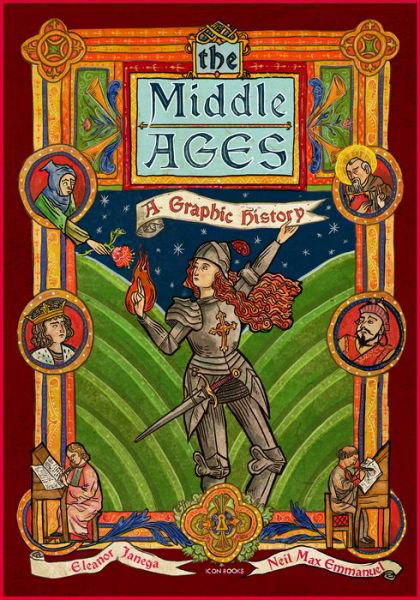 Cover for Eleanor Janega · The Middle Ages: A Graphic History - Graphic Guides (Taschenbuch) (2021)