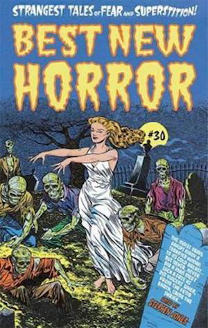 Best New Horror #30 -  - Books - PS Publishing - 9781786366917 - November 1, 2020