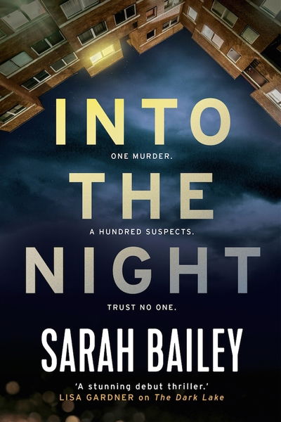 Cover for Sarah Bailey · Into the Night - Detective Woodstock series (Paperback Book) [Main edition] (2019)