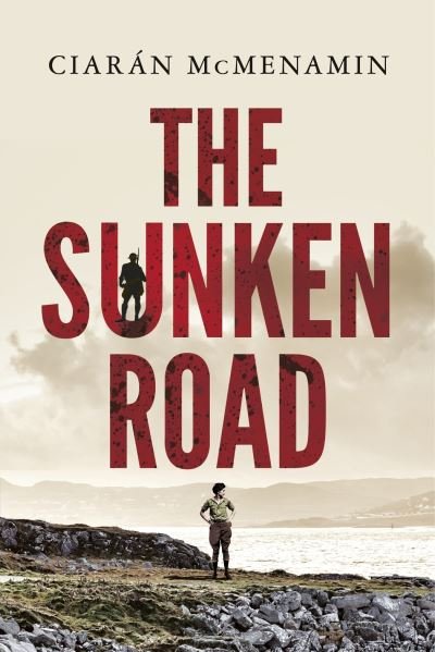 Cover for Ciaran McMenamin · The Sunken Road (Paperback Bog) (2021)