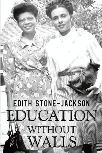 Education Without Walls - Edith Stone - Książki - Olympia Publishers - 9781788304917 - 28 maja 2020