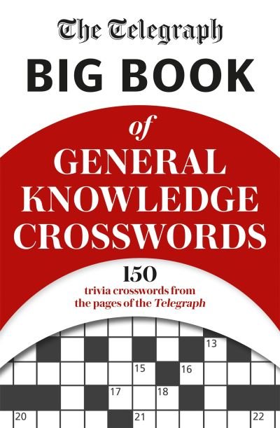 Cover for Telegraph Media Group Ltd · The Telegraph Big Book of General Knowledge Volume 1 (Paperback Bog) (2022)