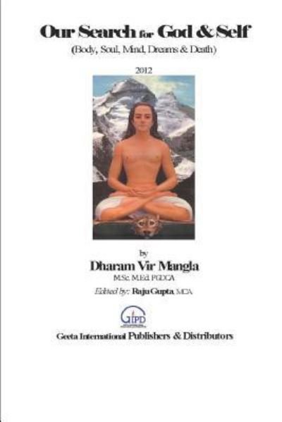 Cover for Dharam Vir Mangla · Search for God &amp; Self (Paperback Book) (2018)