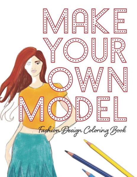 Cover for Lovable Duck Sketchbooks · Make Your Own Model (Paperback Book) (2019)