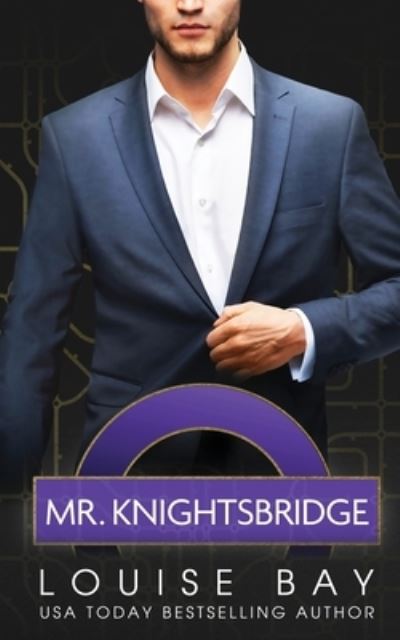 Mr. Knightsbridge - Louise Bay - Książki - Bay, Louise - 9781804569917 - 22 czerwca 2023