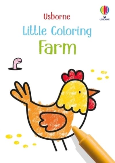 Little Coloring Farm - Kate Nolan - Kirjat - Usborne Publishing, Limited - 9781805070917 - tiistai 29. elokuuta 2023