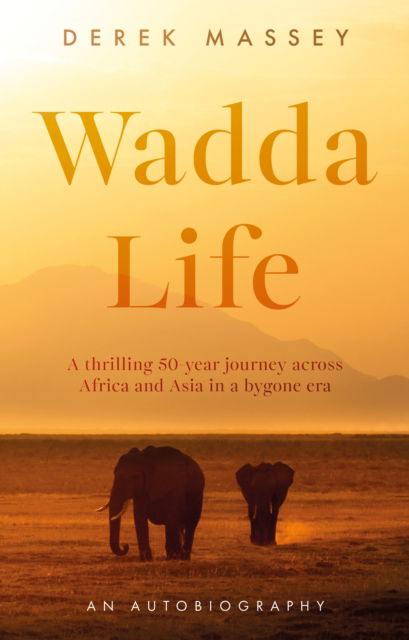 Cover for Derek Massey · Wadda Life (Paperback Book) (2025)