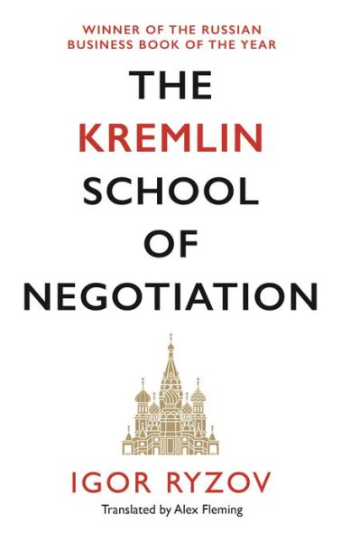Cover for Igor Ryzov · The Kremlin School of Negotiation (Paperback Book) [Main edition] (2021)