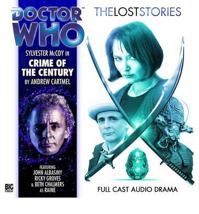 Cover for Andrew Cartmel · Crime of the Century - Doctor Who: The Lost Stories (Lydbog (CD)) (2011)