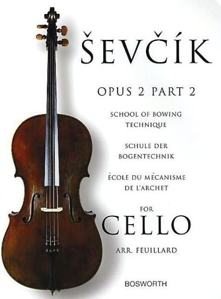 Cover for Otakar Sevcik · School of Bowing Technique for Cello Opus 2 Part 2: Schule Der Bogentechnik - ECole Du meCanisme De L'Archet (Bok) [Multilingual edition] (1998)