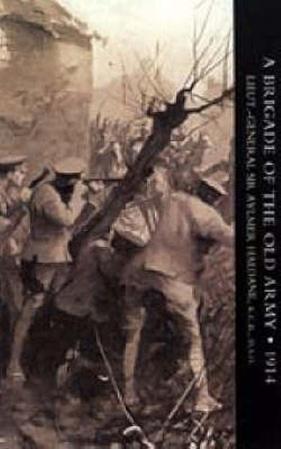 Cover for Aylmer Haldane · Brigade of the Old Army 1914 (Pocketbok) (2005)