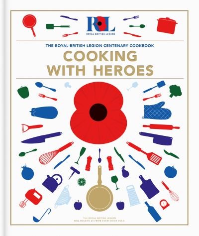 Cover for Jon Pullen · Cooking With Heroes: The Royal British Legion Centenary Cookbook (Hardcover Book) [International edition] (2021)