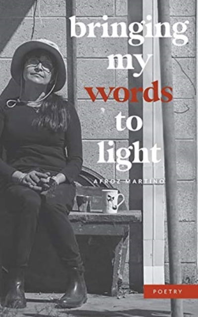 Cover for Afroz Martino · Bringing My Words to Light (Paperback Book) (2020)