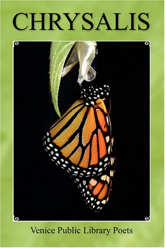 Cover for Venice Public Library Poets · Chrysalis (Paperback Book) (2008)