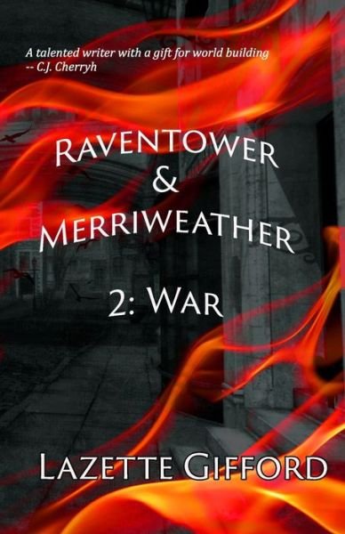 Cover for Lazette Gifford · Raventower &amp; Merriweather 2 (Pocketbok) (2020)