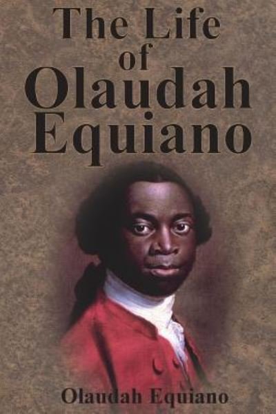 Cover for Olaudah Equiano · The Life of Olaudah Equiano (Paperback Book) [Unabridged edition] (1901)