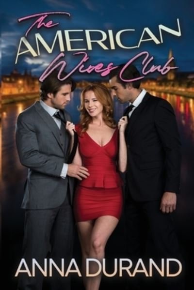 Cover for Five Rainbows Enterprises LLC · The American Wives Club (Pocketbok) (2022)