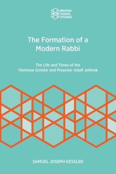 Cover for Samuel Joseph Kessler · Formation of a Modern Rabbi (Bog) (2022)