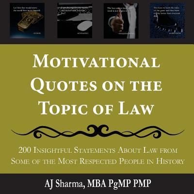 Cover for Aj Sharma · Motivational Quotes on the Topic of Law (Paperback Bog) (2018)