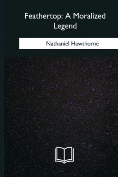 Cover for Nathaniel Hawthorne · Feathertop (Paperback Bog) (2018)