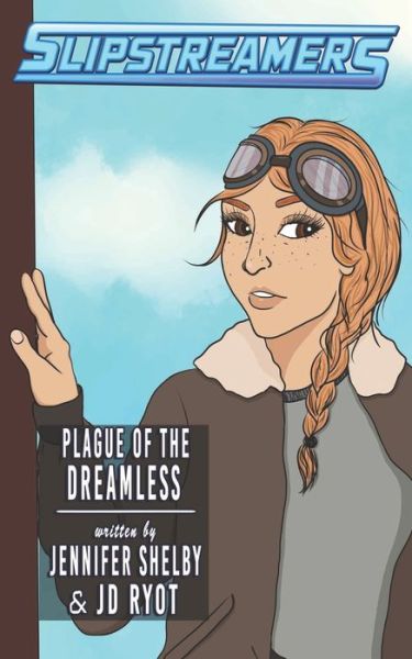 Cover for Jennifer Shelby · Plague of the Dreamless (Pocketbok) (2020)