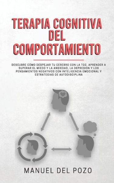Cover for Manuel del Pozo · Terapia cognitiva del comportamiento (Paperback Book) (2019)